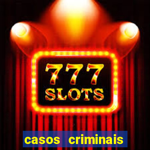 casos criminais para resolver jogo pdf